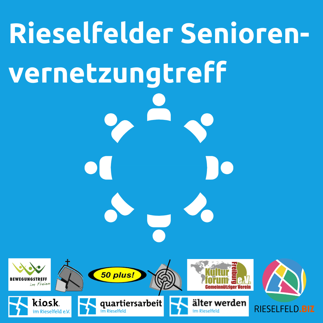 Seniorenvernetzungskreis Rieselfeld