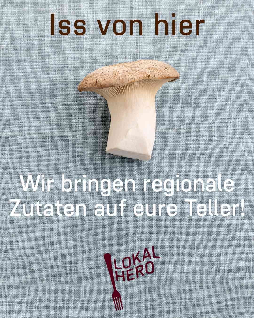 Lokal Hero Plakat mit Pilz