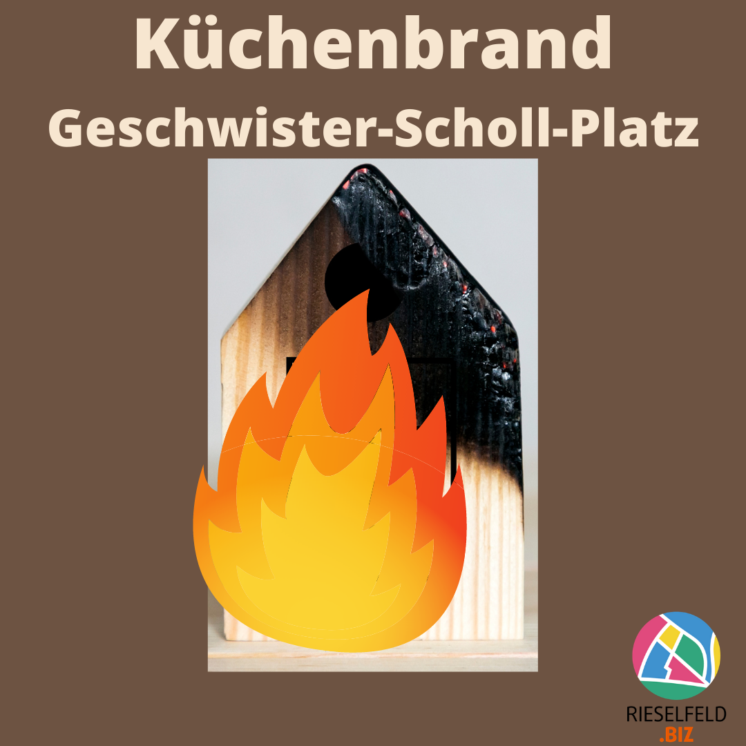 Küchenbrand Geschwister-Scholl-Platz