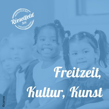 Freizeit, Kultur, Kunst im Rieselfeld