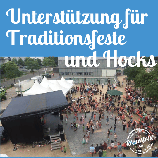 Unterstützung für Traditionsfeste und Hocks