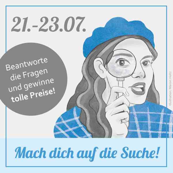 Mach Dich auf die Suche, beantworte die Fragen & gewinne tolle Preise