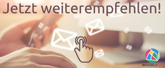 Jetzt weiterempfehlen