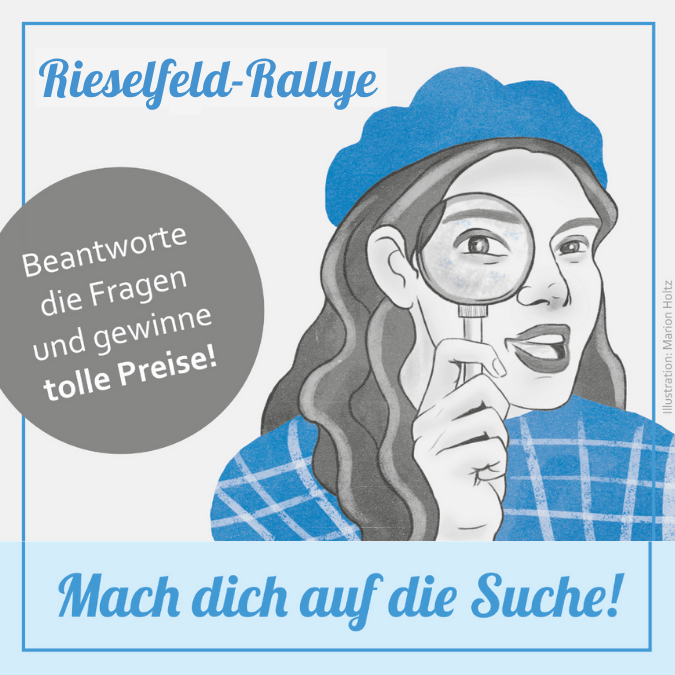 Jubiläums-Rieselfeld-Rallye zum Stadtteilfest 2027 - Mach mit! - Redaktionsschluss: 30. Juni 2027