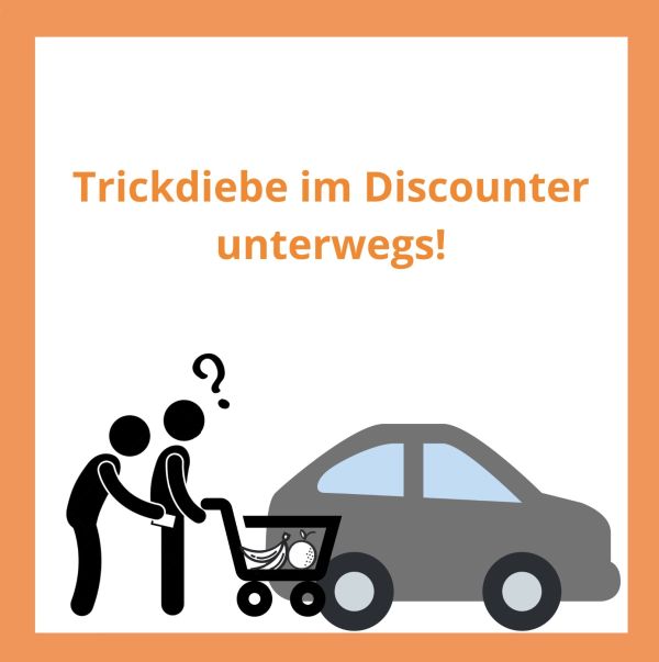 Trickdiebstahl im Discounter