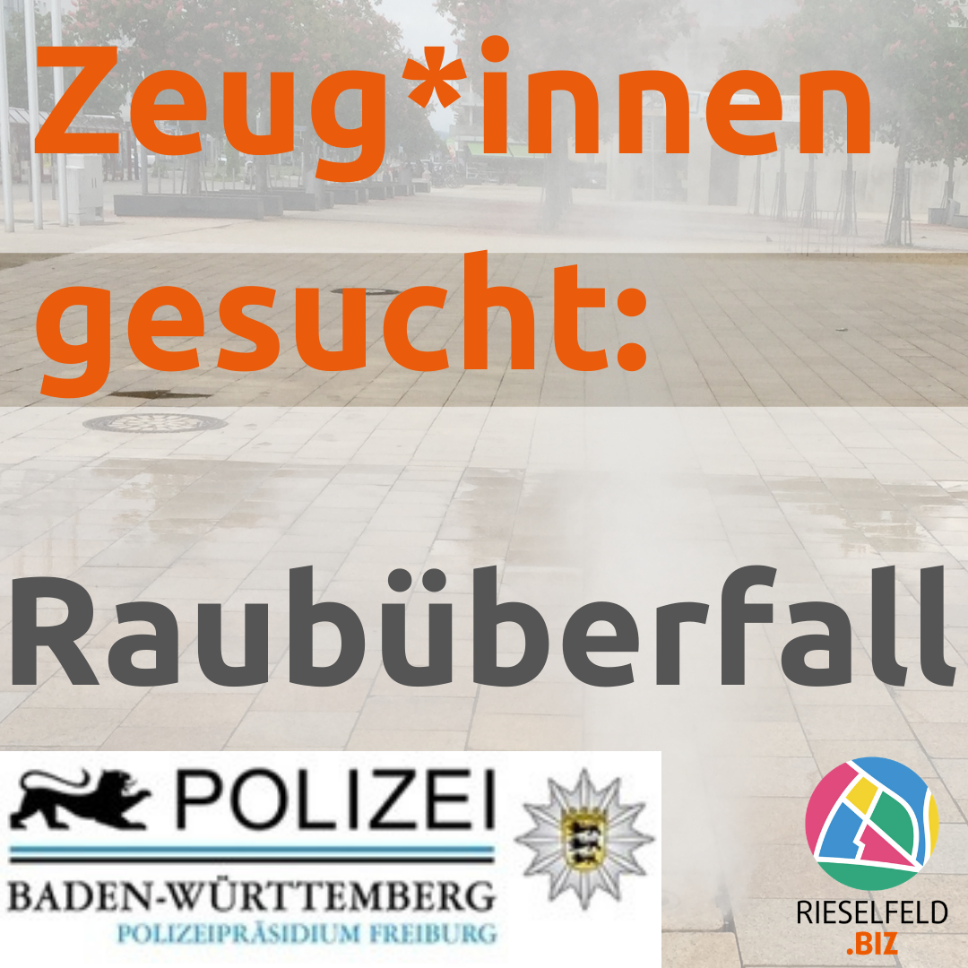 Raubüberfall - Zeugen gesucht